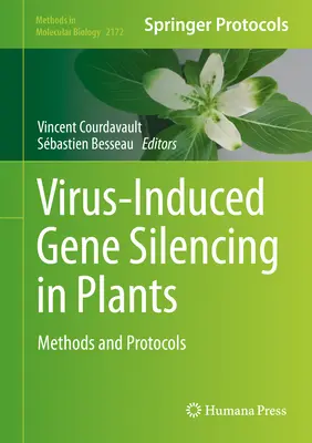 Wyciszanie genów u roślin indukowane wirusami: Metody i protokoły - Virus-Induced Gene Silencing in Plants: Methods and Protocols