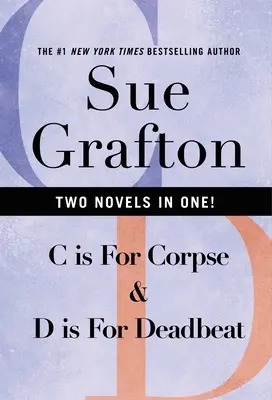 C jak zwłoki & D jak nieudacznik - C Is for Corpse & D Is for Deadbeat