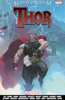 Marvel Platinum: Definitywny Thor: Reboot - Marvel Platinum: The Definitive Thor Rebooted