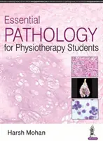 Podstawy patologii dla studentów fizjoterapii - Essential Pathology for Physiotherapy Students