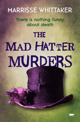 Morderstwa Szalonego Kapelusznika - The Mad Hatter Murders