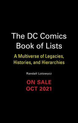 The DC Book of Lists: Multiwersum dziedzictwa, historii i hierarchii - The DC Book of Lists: A Multiverse of Legacies, Histories, and Hierarchies