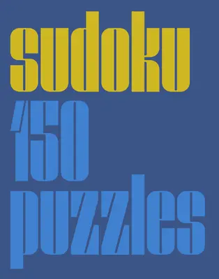 Nowoczesne Sudoku: 150 łamigłówek - Modern Sudoku: 150 Puzzles