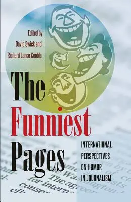 Najzabawniejsze strony: Międzynarodowe perspektywy humoru w dziennikarstwie - The Funniest Pages: International Perspectives on Humor in Journalism