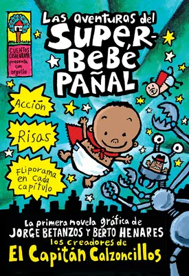 Las Aventuras del Superbeb Paal (Przygody superpieluszki) - Las Aventuras del Superbeb Paal (the Adventures of Super Diaper Baby)