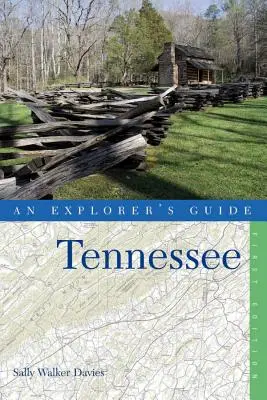 Przewodnik odkrywcy Tennessee - An Explorer's Guide Tennessee