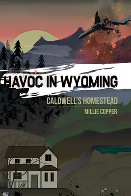 Caldwell's Homestead: Spustoszenie w Wyoming, część 1 Nowa apokalipsa Ameryki - Caldwell's Homestead: Havoc in Wyoming, Part 1 America's New Apocalypse