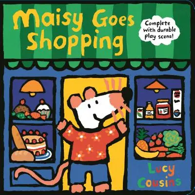 Maisy idzie na zakupy: W komplecie z trwałą sceną do zabawy: Rozkładanka i książeczka do zabawy - Maisy Goes Shopping: Complete with Durable Play Scene: A Fold-Out and Play Book