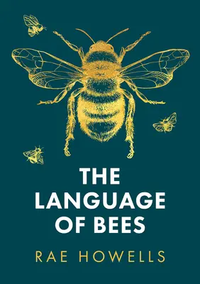 Język pszczół - The Language of Bees