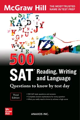 500 pytań SAT z czytania, pisania i języka, które należy znać do dnia testu, wydanie trzecie - 500 SAT Reading, Writing and Language Questions to Know by Test Day, Third Edition