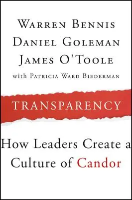 Przejrzystość: Jak liderzy tworzą kulturę szczerości - Transparency: How Leaders Create a Culture of Candor