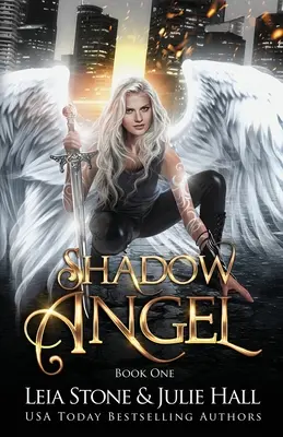 Shadow Angel: Księga pierwsza - Shadow Angel: Book One