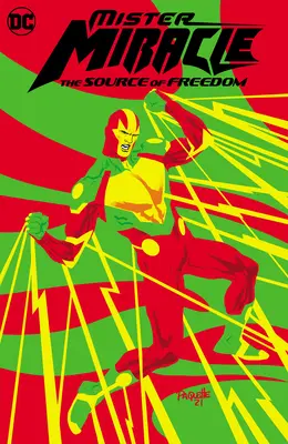 Mister Miracle: Źródło wolności - Mister Miracle: The Source of Freedom