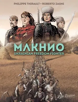 Makhno: Ukraiński bojownik o wolność - Makhno: Ukrainian Freedom Fighter