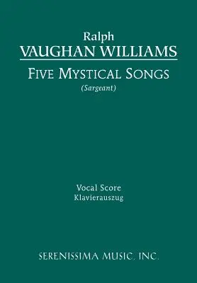 Pięć pieśni mistycznych: Partytura wokalna - Five Mystical Songs: Vocal score