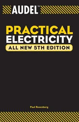 Audel Praktyczna elektryczność - Audel Practical Electricity