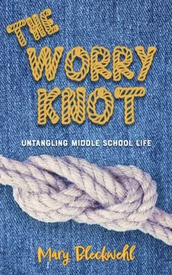 Węzeł zmartwień - The Worry Knot