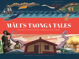 Opowieści Taonga z Maui - Maui's Taonga Tales