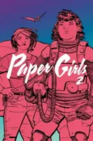 Paper Girls, tom 2 - Paper Girls, Volume 2