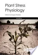 Fizjologia stresu roślinnego - Plant Stress Physiology