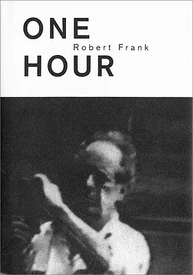 Robert Frank: c'Est Vrai! (One Hour)