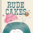 Niegrzeczne ciastka - Rude Cakes