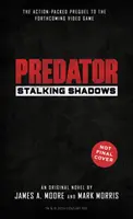 Predator: Stalking Shadows