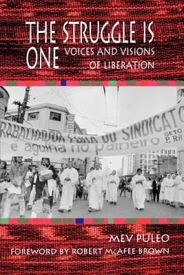 Walka jest jedna: głosy i wizje wyzwolenia - The Struggle Is One: Voices and Visions of Liberation