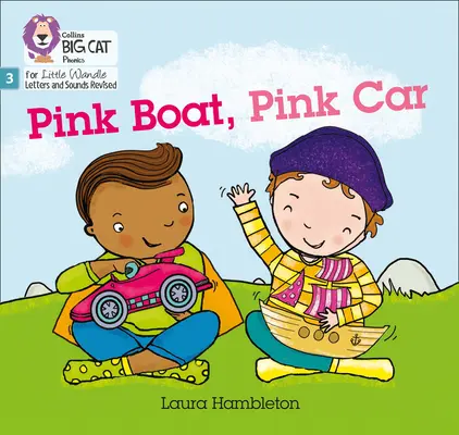 Pink Boat, Pink Car - Phase 3