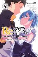 RE: Zero -Starting Life in Another World-, Rozdział 3: Truth of Zero, Vol. 5 (Manga) - RE: Zero -Starting Life in Another World-, Chapter 3: Truth of Zero, Vol. 5 (Manga)