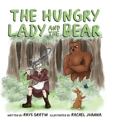 Głodna dama i niedźwiedź - The Hungry Lady and the Bear