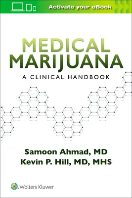 Medyczna marihuana: Podręcznik kliniczny - Medical Marijuana: A Clinical Handbook