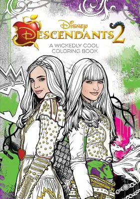 Potomkowie 2: niesamowicie fajna kolorowanka - Descendants 2 a Wickedly Cool Coloring Book