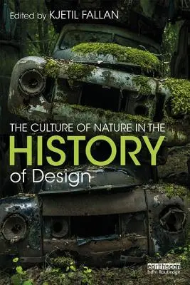 Kultura natury w historii designu - The Culture of Nature in the History of Design