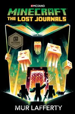 Minecraft: The Lost Journals: Oficjalna powieść o Minecrafcie - Minecraft: The Lost Journals: An Official Minecraft Novel