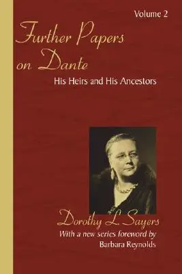 Dalsze artykuły na temat Dantego - Further Papers on Dante