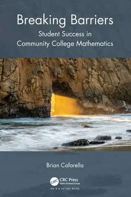 Przełamywanie barier: Sukces studentów matematyki w Community College - Breaking Barriers: Student Success in Community College Mathematics