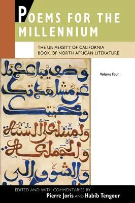 Wiersze na tysiąclecie, tom czwarty: Księga literatury północnoafrykańskiej Uniwersytetu Kalifornijskiego - Poems for the Millennium, Volume Four: The University of California Book of North African Literature