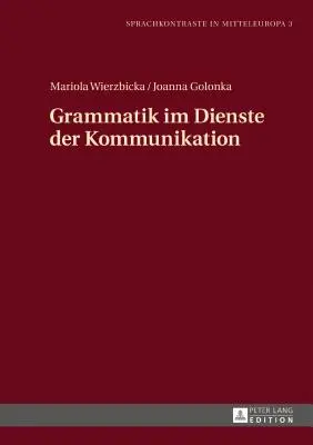 Grammatik Im Dienste Der Kommunikation