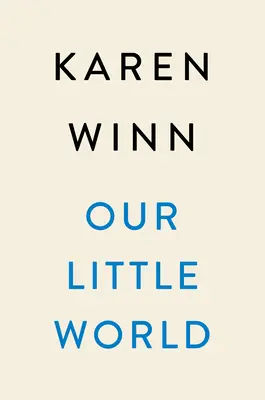 Nasz mały świat - Our Little World