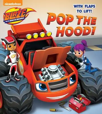 Pop the Hood! (Blaze i potworne maszyny) - Pop the Hood! (Blaze and the Monster Machines)