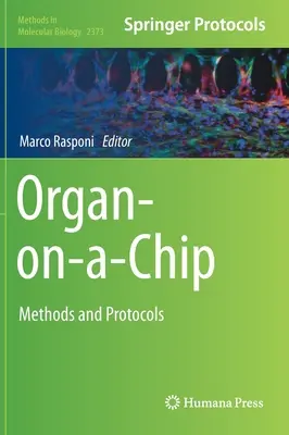 Organ-On-A-Chip: Metody i protokoły - Organ-On-A-Chip: Methods and Protocols