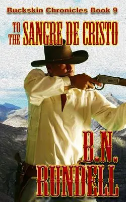 Za Sangre De Cristo - To The Sangre De Cristo