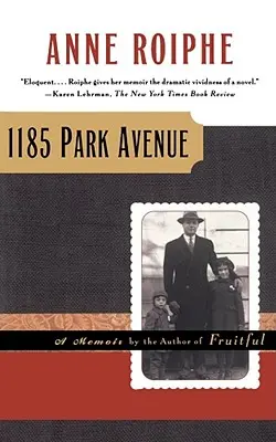 1185 Park Avenue: Pamiętnik - 1185 Park Avenue: A Memoir