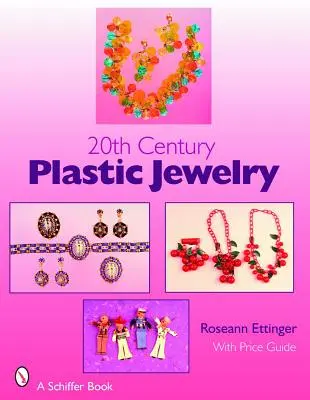 Plastikowa biżuteria XX wieku - 20th Century Plastic Jewelry