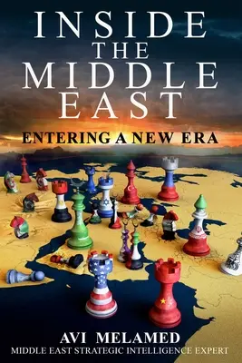 Wewnątrz Bliskiego Wschodu: Wkraczając w nową erę - Inside the Middle East: Entering a New Era