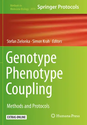 Genotype Phenotype Coupling: Metody i protokoły - Genotype Phenotype Coupling: Methods and Protocols