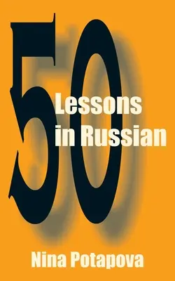 Pięćdziesiąt lekcji rosyjskiego - Fifty Lessons in Russian