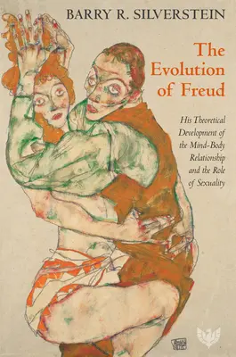 Ewolucja Freuda: jego teoretyczny rozwój relacji umysł-ciało i rola seksualności - The Evolution of Freud: His Theoretical Development of the Mind-Body Relationship and the Role of Sexuality