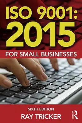 ISO 9001:2015 dla małych firm - ISO 9001:2015 for Small Businesses